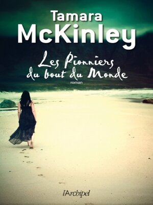 cover image of Les pionniers du bout du monde--tome 2